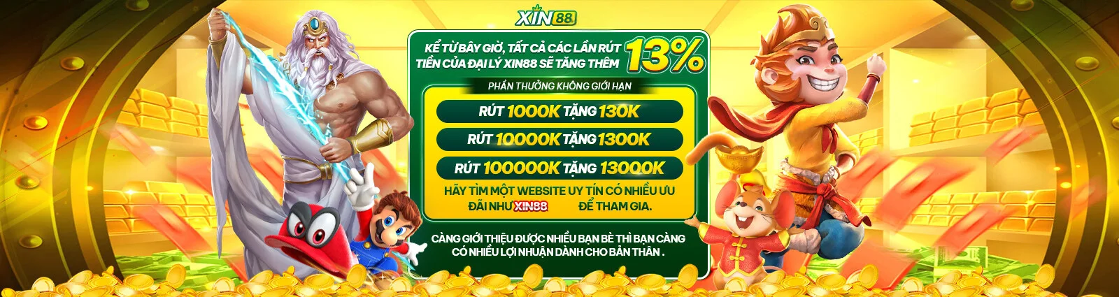 Tăng thưởng đại lý xin88 không giới hạn