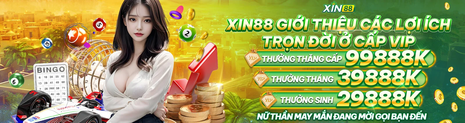 Nữ thần xin88 thưởng thăng cấp